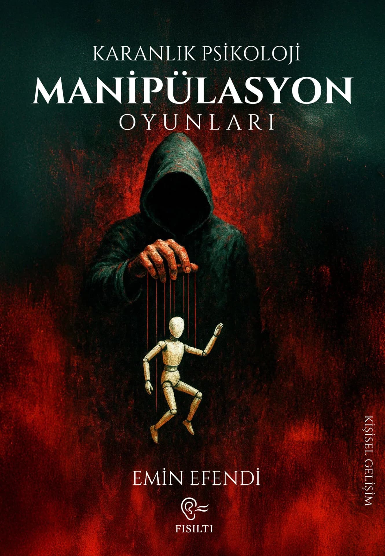 Karanlık Psikoloji - Manipülasyon Oyunları
